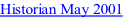 Historian May 2001
